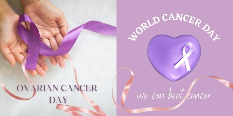 Ovarian & World Cancer Day