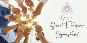 We are a Social Enterprice Organisation!